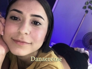 Danaerouse