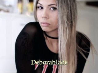 Deborablade