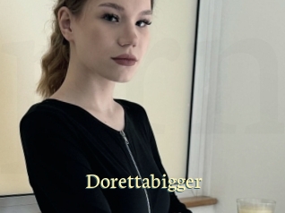 Dorettabigger