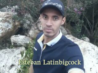 Esteban_Latinbigcock
