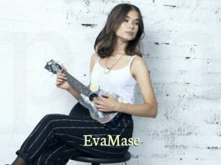 EvaMase