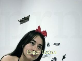 Eager_latina