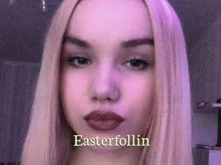 Easterfollin