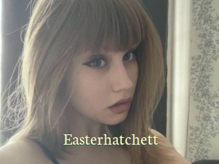 Easterhatchett