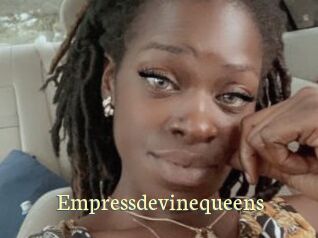 Empressdevinequeens
