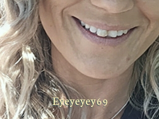 Eyeyeyey69