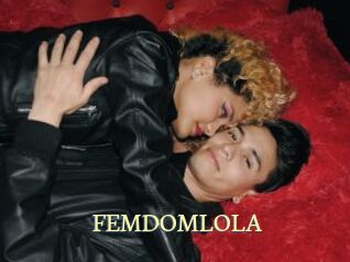 FEMDOMLOLA