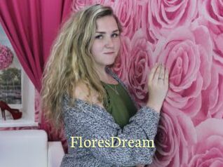 FloresDream