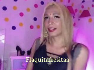 Flaquitafresitaa