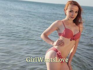GirlWantsLove