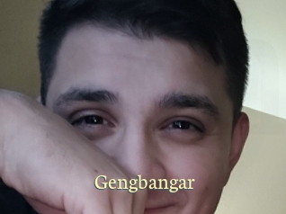 Gengbangar