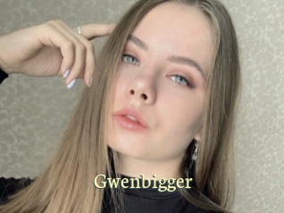 Gwenbigger