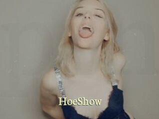 HoeShow