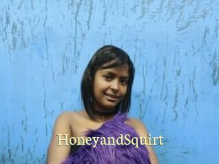 HoneyandSquirt