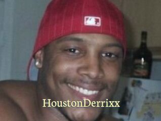 HoustonDerrixx