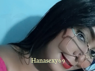 Hanasexy69