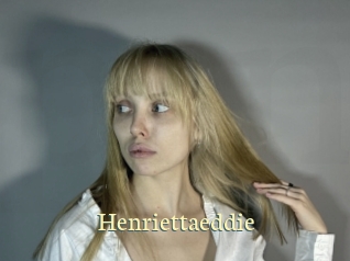 Henriettaeddie