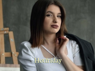 Hotfriday