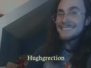 Hughgrection