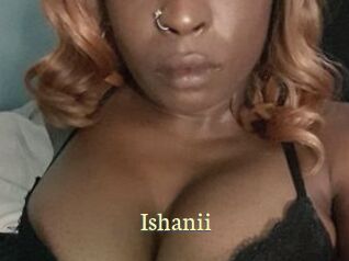 Ishanii