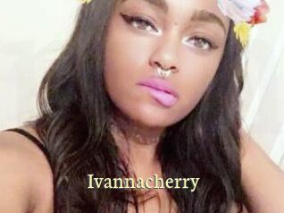 Ivannacherry