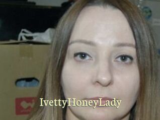 IvettyHoneyLady