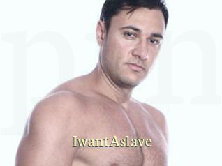 IwantAslave