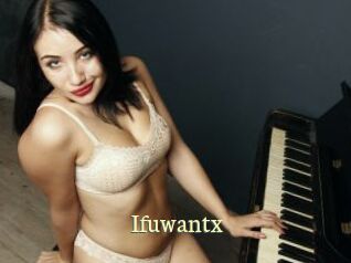 Ifuwantx
