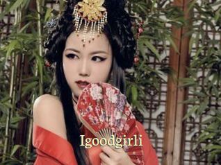 Igoodgirli