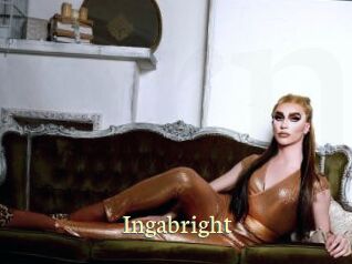 Ingabright