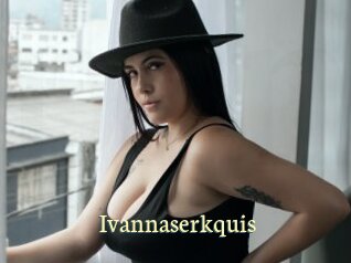 Ivannaserkquis