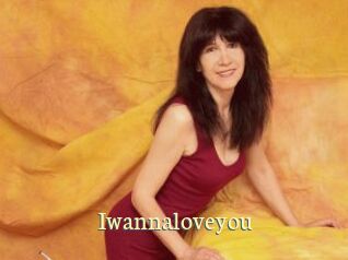 Iwannaloveyou