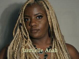 Jaimielle_Anah