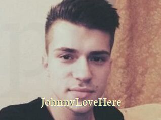 JohnnyLoveHere