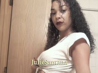 JulieSantana Porn str8