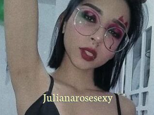 Julianarosesexy