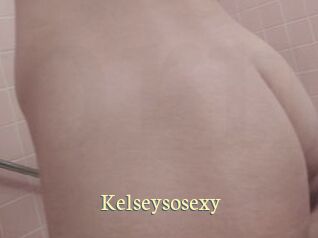 Kelseysosexy