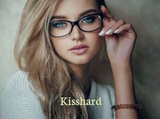 Kisshard