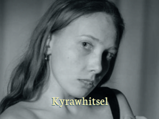 Kyrawhitsel