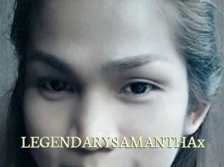 LEGENDARYSAMANTHAx