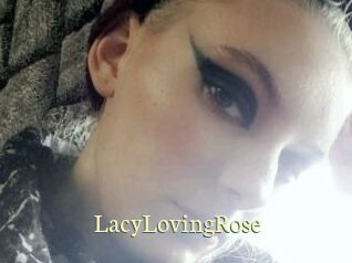 LacyLovingRose