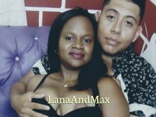LanaAndMax