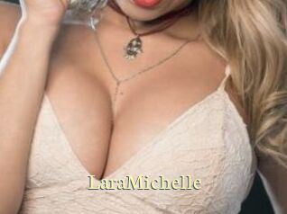 LaraMichelle