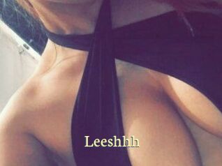 Leeshhh