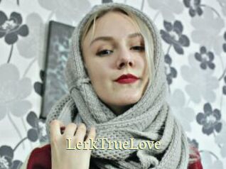 LerkTrueLove Porn str8