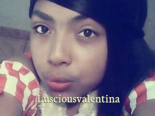 Lusciousvalentina