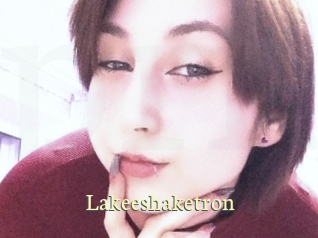 Lakeeshaketron
