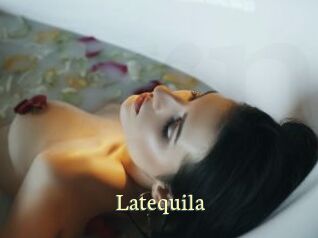 Latequila