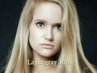 Layla_gray_love