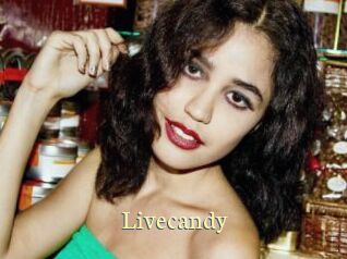 Livecandy